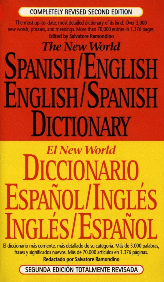 The New World Spanish/English, English/Spanish Dictionary (El New World Diccionario español/inglés, inglés/español)