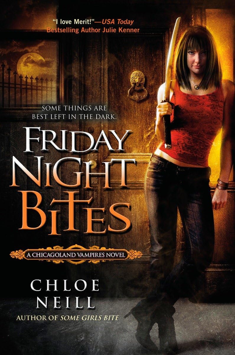 Friday Night Bites (Chicagoland Vampires, Book 2)