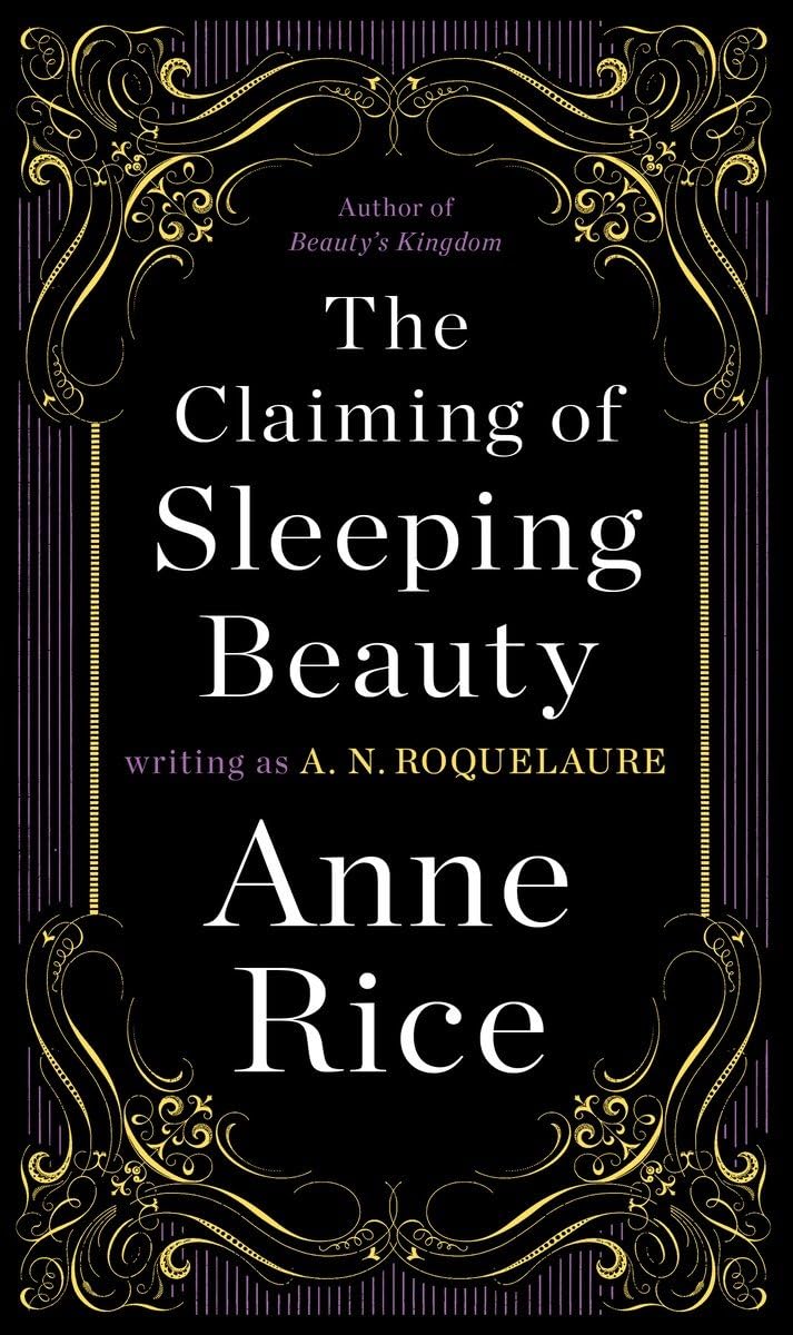 The Claiming of Sleeping Beauty: A Novel (A Sleeping Beauty Novel)