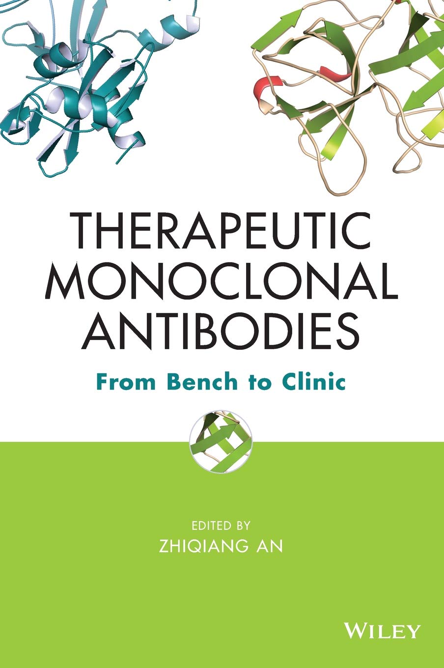 Therapeutic Monoclonal Antibodies: From Bench to Clinic - 8614