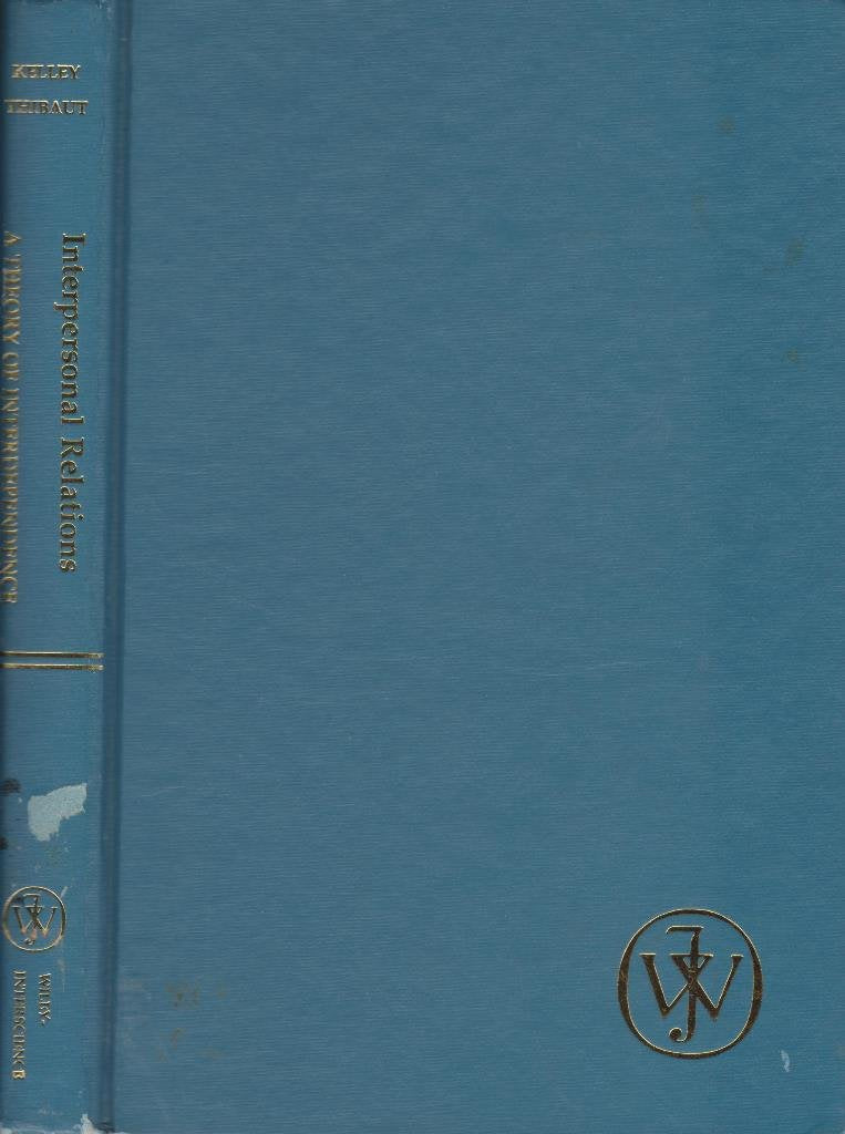 Interpersonal relations: A theory of interdependence - 2827