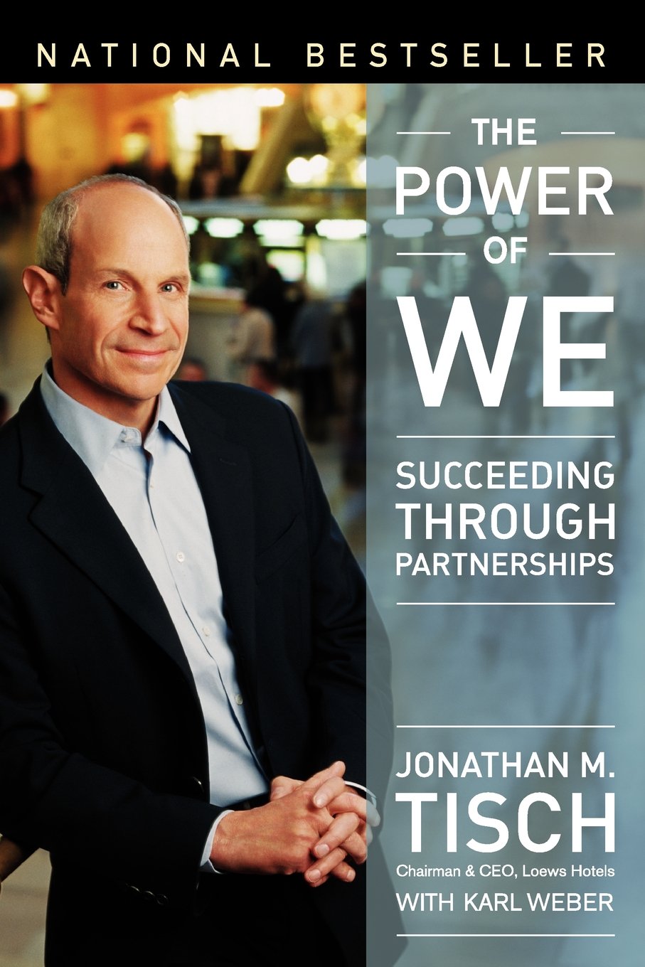 Tisch Power of We