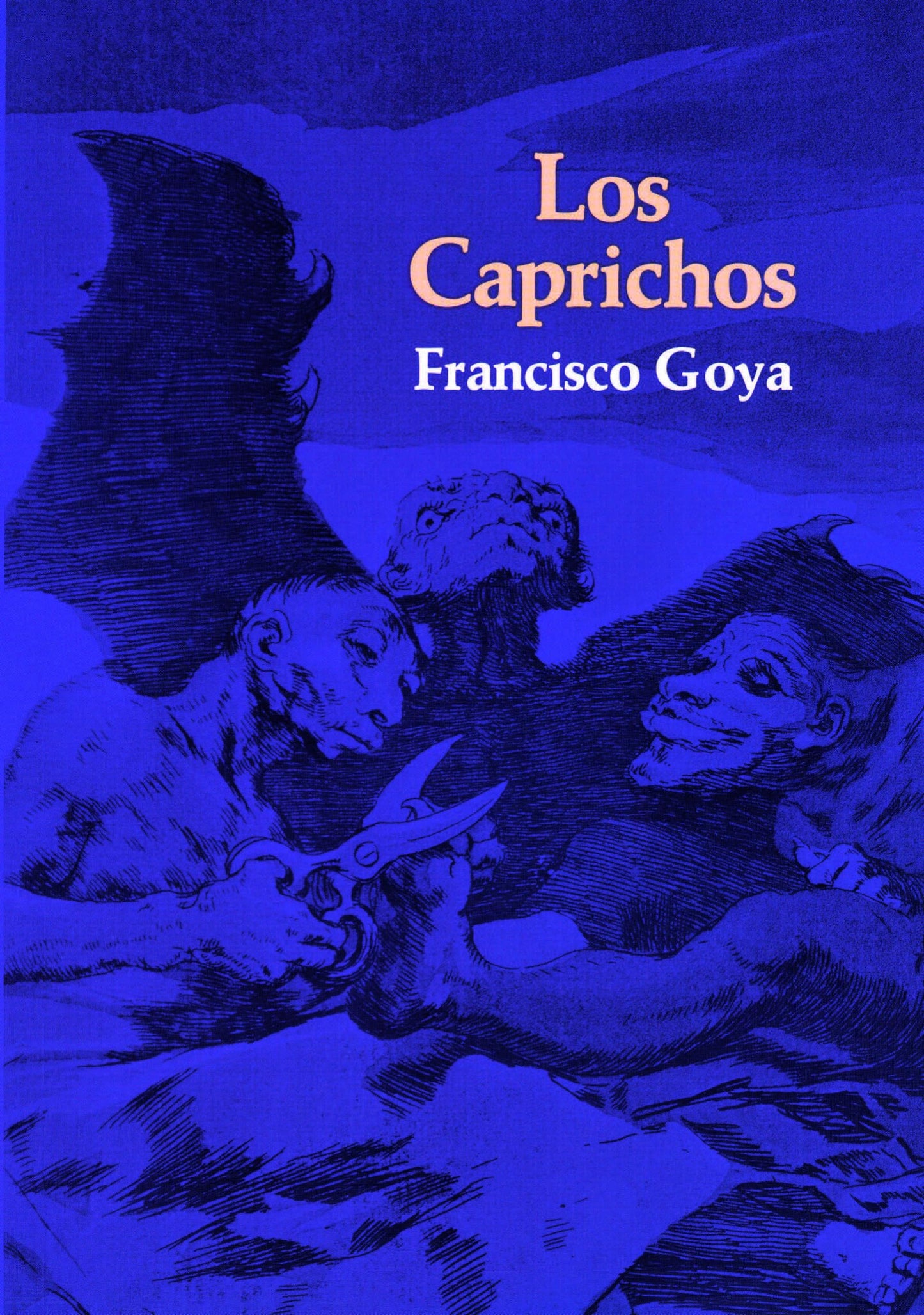 Los Caprichos (Dover Fine Art, History of Art)