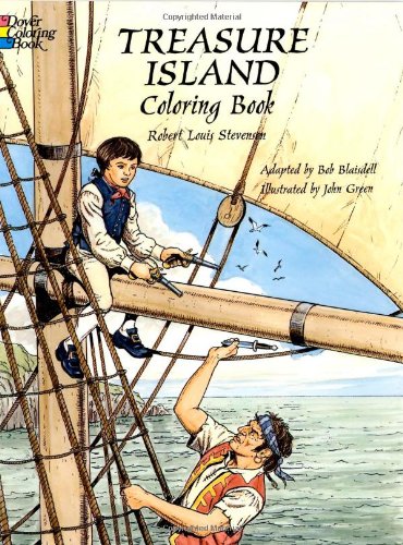 Treasure Island Coloring Book (Dover Classic Stories Coloring Book)