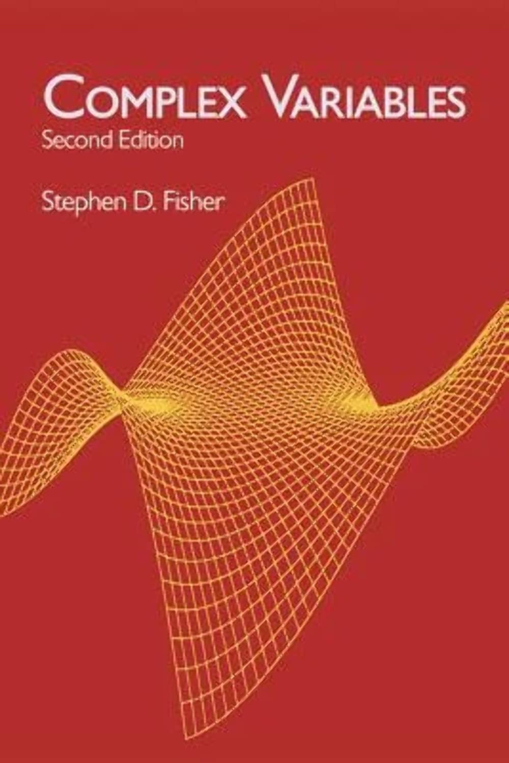 Complex Variables: Second Edition