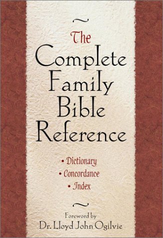 The Complete Family Bible Reference