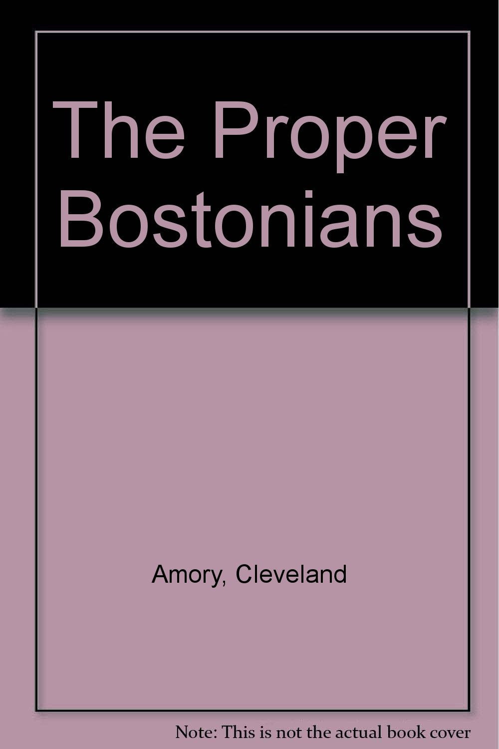 The Proper Bostonians