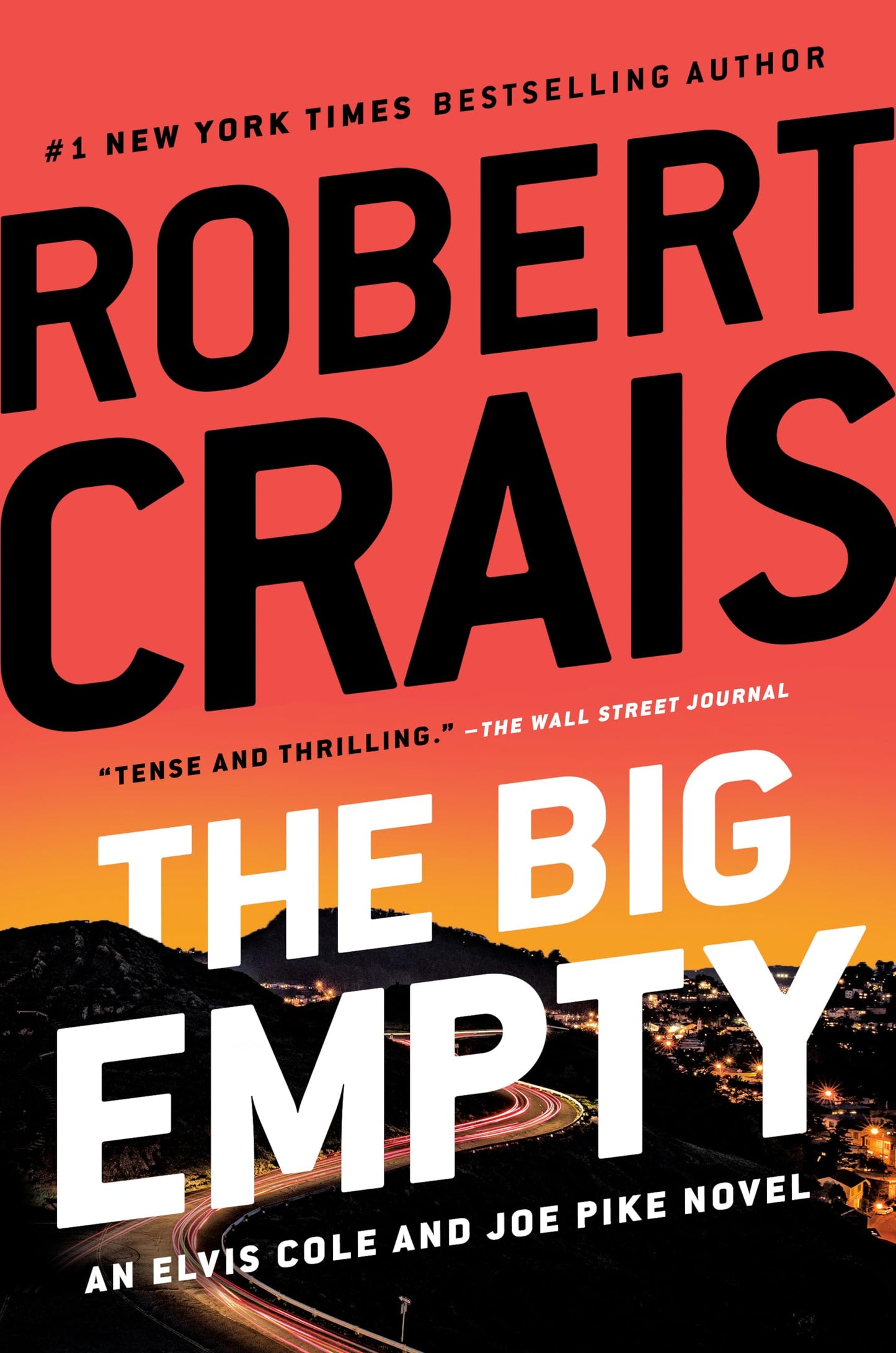 The Big Empty (An Elvis Cole and Joe Pike Novel)