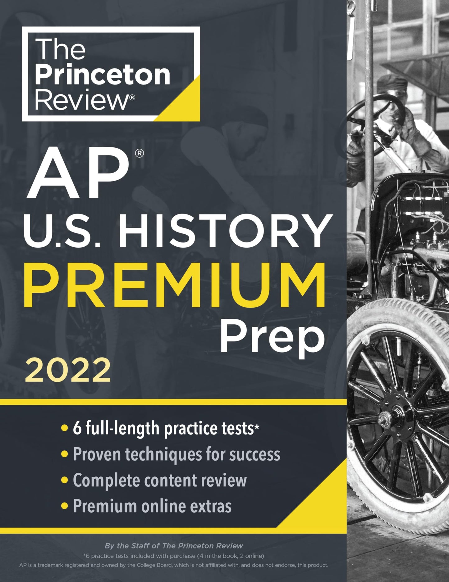 Princeton Review AP U.S. History Premium Prep, 2022: 6 Practice Tests + Complete Content Review + Strategies & Techniques (2022) (College Test Preparation) - 9081