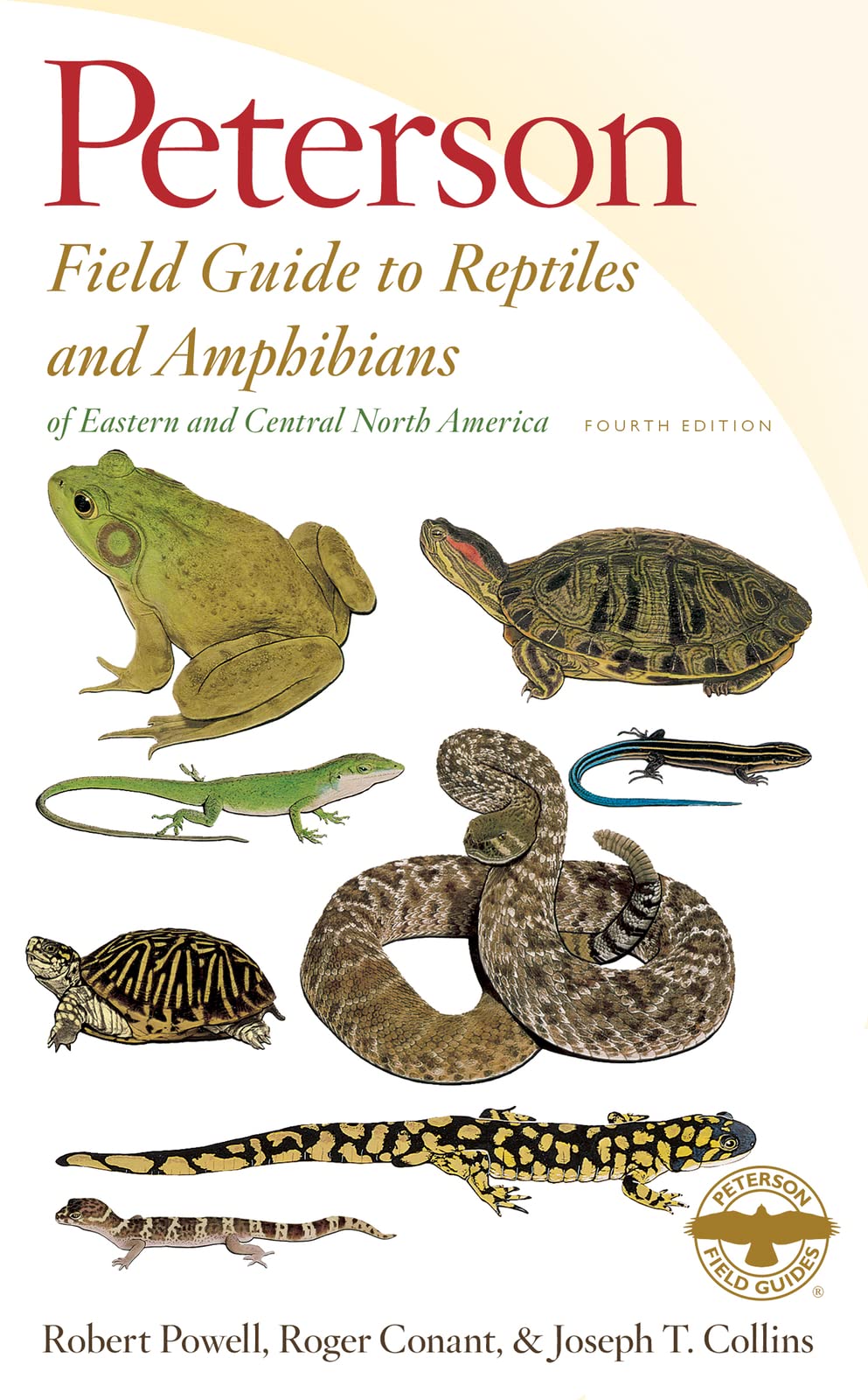 Peterson Field Guide To Reptiles And Amphibians Eastern & Central North America (Peterson Field Guides)