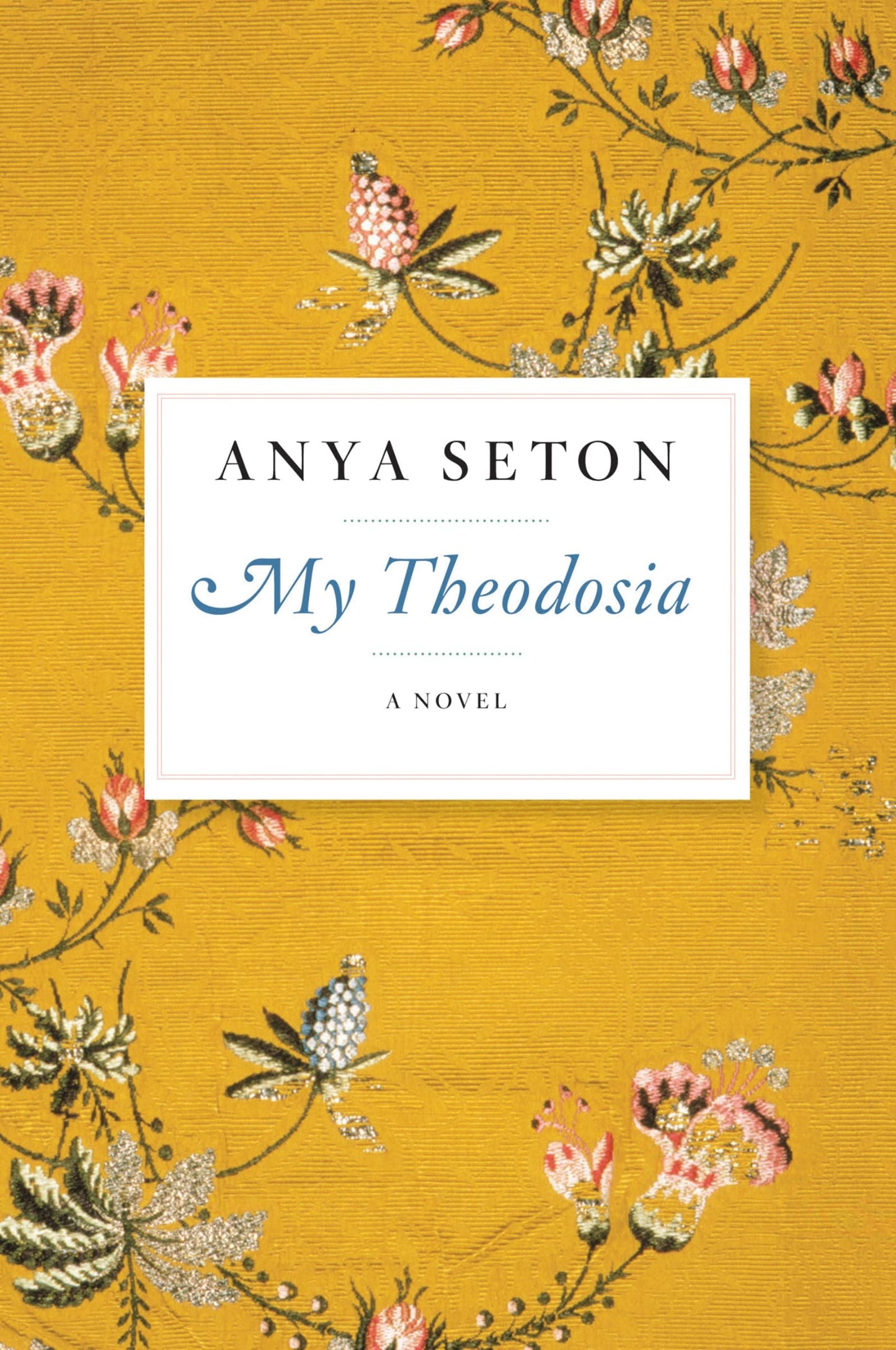 My Theodosia: A Novel - 2770