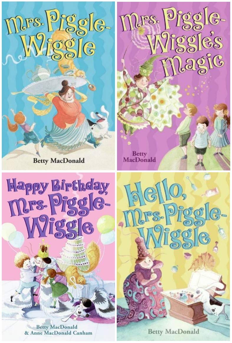 Piggle-Wiggle Set: Mrs. Piggle-Wiggle; Mrs. Piggle-Wiggle's Magic; Hello, Mrs. Piggle-Wiggle; and Happy Birthday Mrs. Piggle-Wiggle