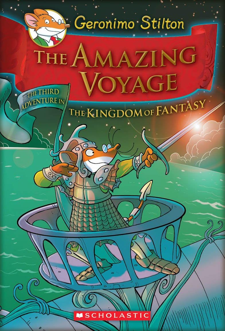 The Amazing Voyage (Geronimo Stilton and the Kingdom of Fantasy #3) (3)