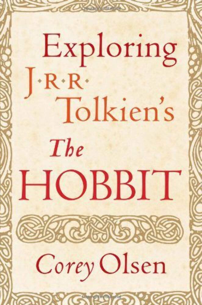 Exploring J.R.R. Tolkien's The Hobbit