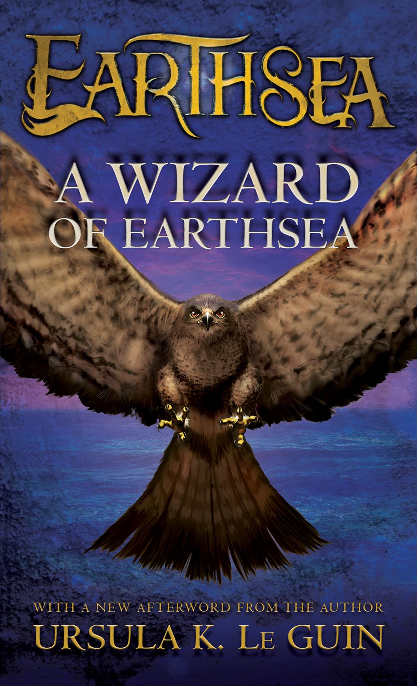 A Wizard of Earthsea: A Timeless Fantasy Adventure About Power, Dragons, and a Rising Shadow (The Books of Earthsea, 1)
