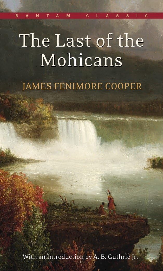 The Last of the Mohicans (Bantam Classics)