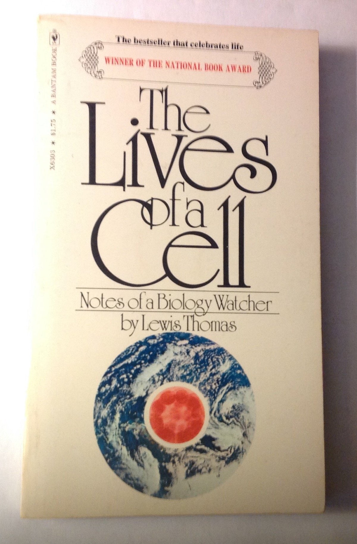 The Lives of a Cell