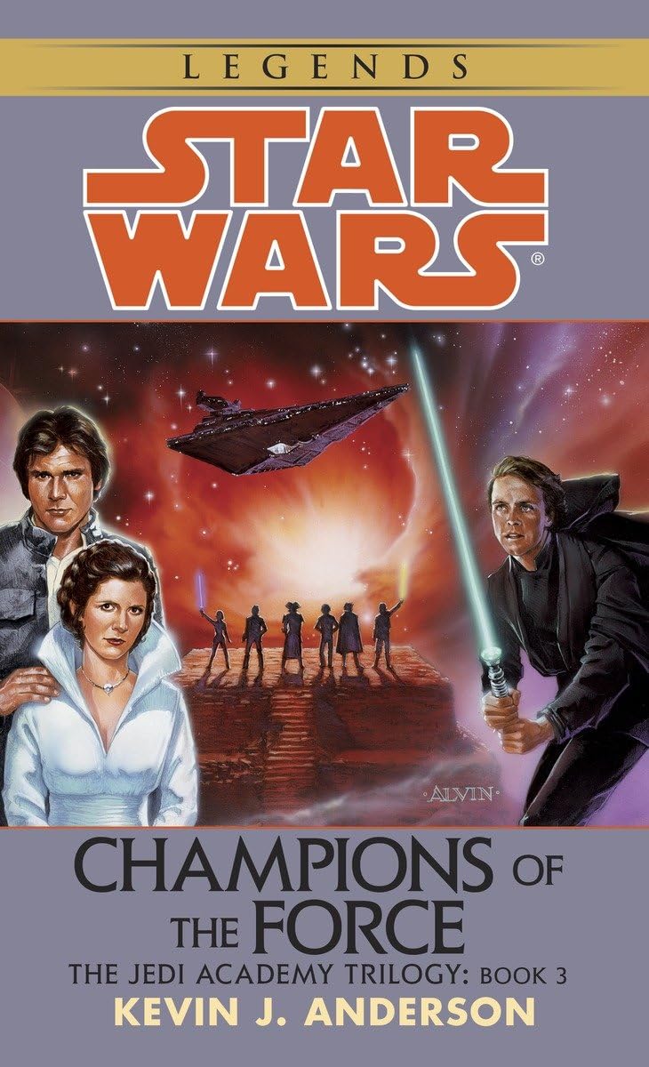 Champions of the Force (Star Wars: The Jedi Academy Trilogy, Vol. 3)