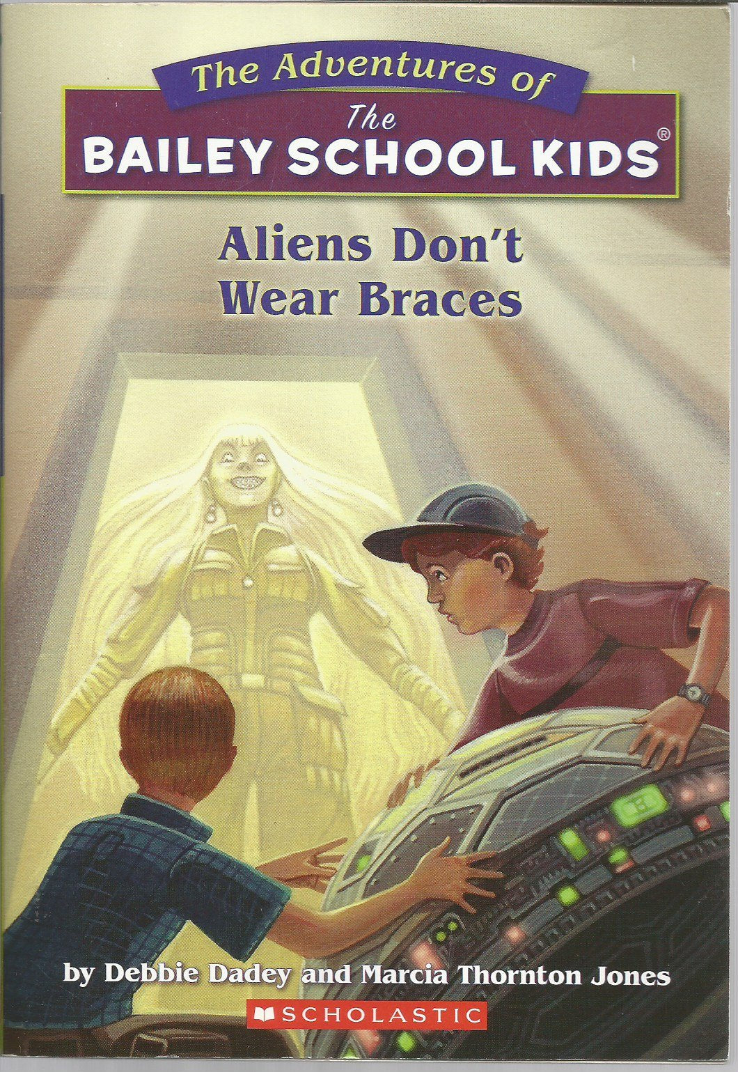 Aliens Don't Wear Braces (Bailey School Kids #7) - 6875
