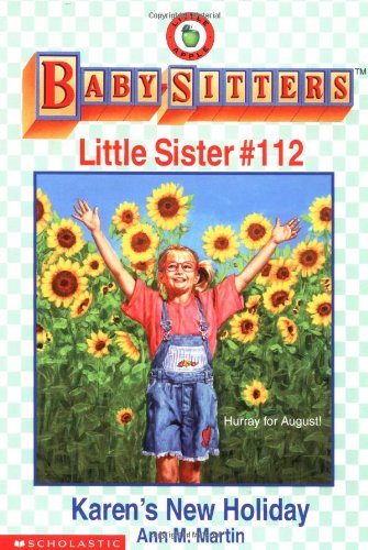 Karen's New Holiday (Baby-Sitter's Little Sister #112)