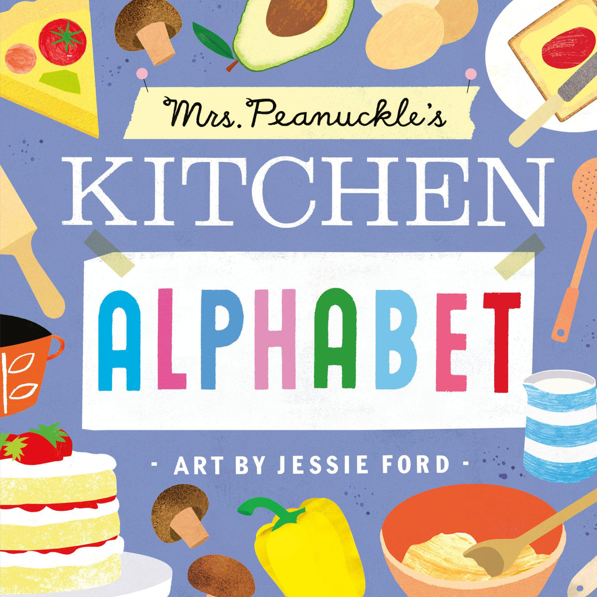 Mrs. Peanuckle's Kitchen Alphabet (Mrs. Peanuckle's Alphabet)