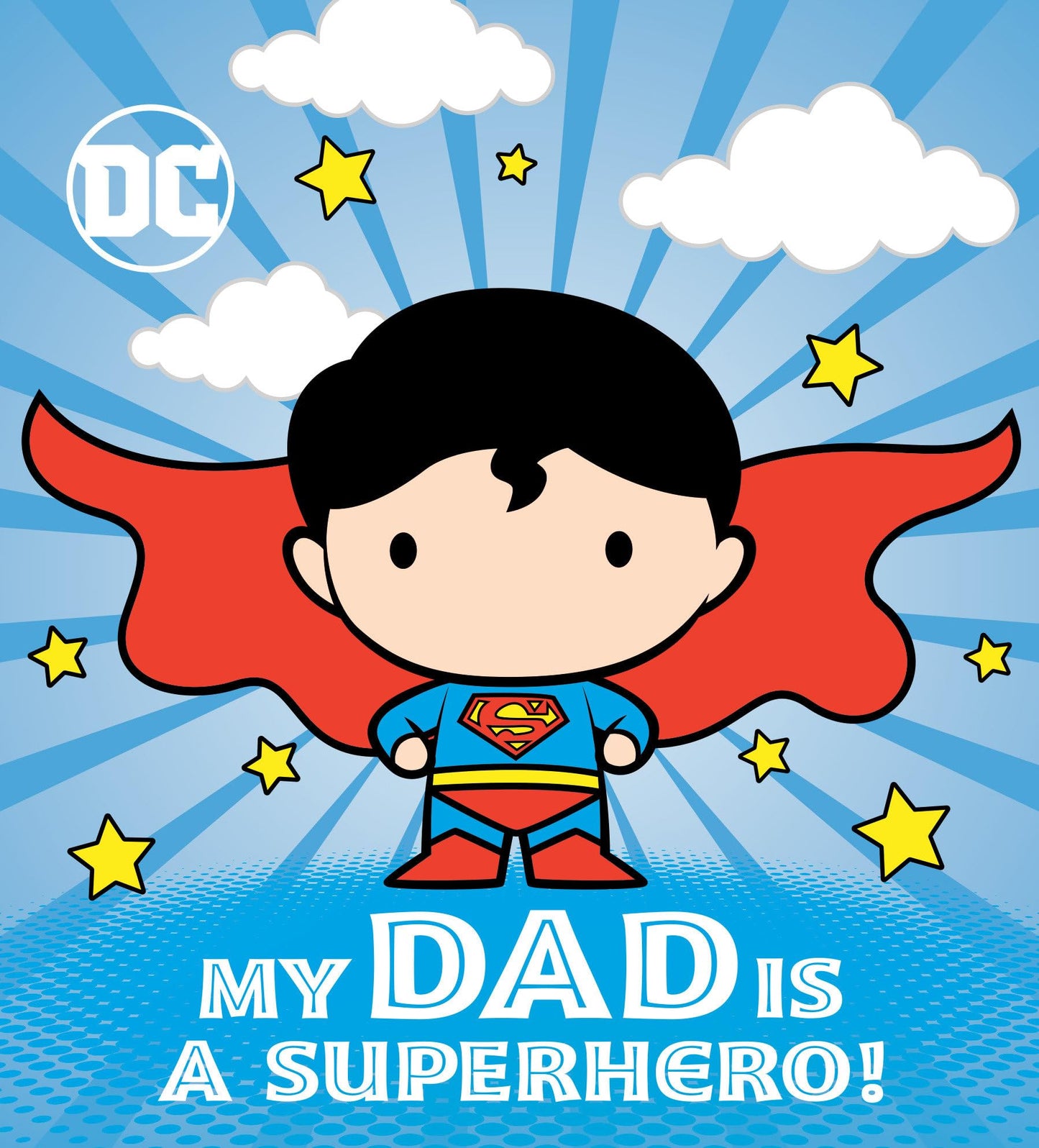 My Dad Is a Superhero! (DC Superman) - 9539