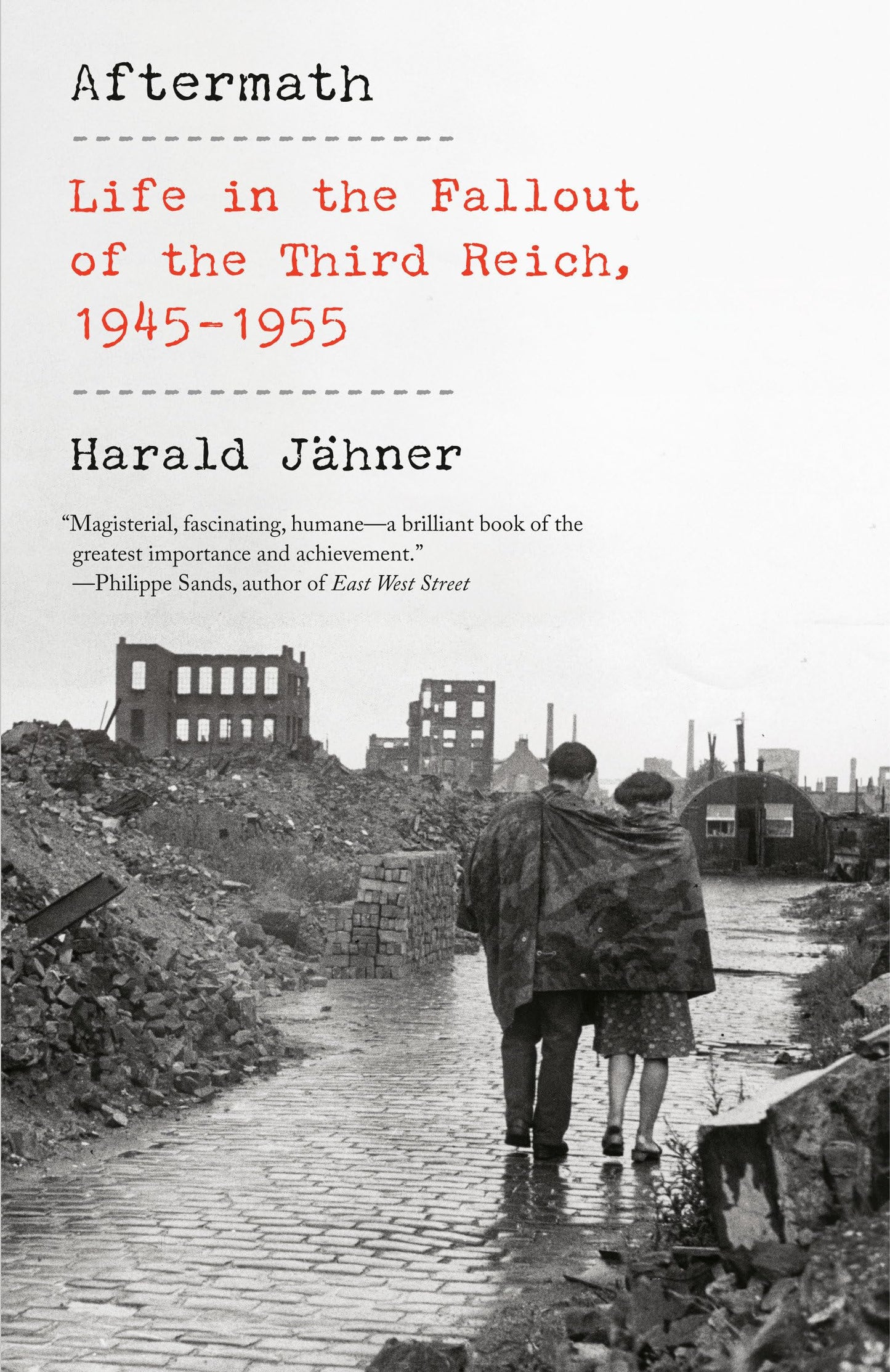 Aftermath: Life in the Fallout of the Third Reich, 1945-1955 - 2529