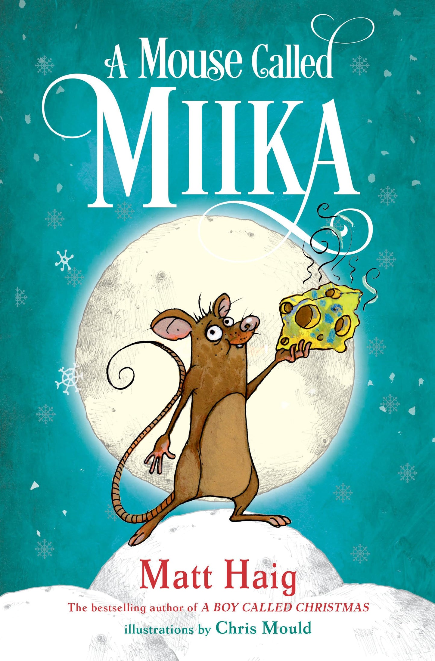 A Mouse Called Miika (Boy Called Christmas) - 9556