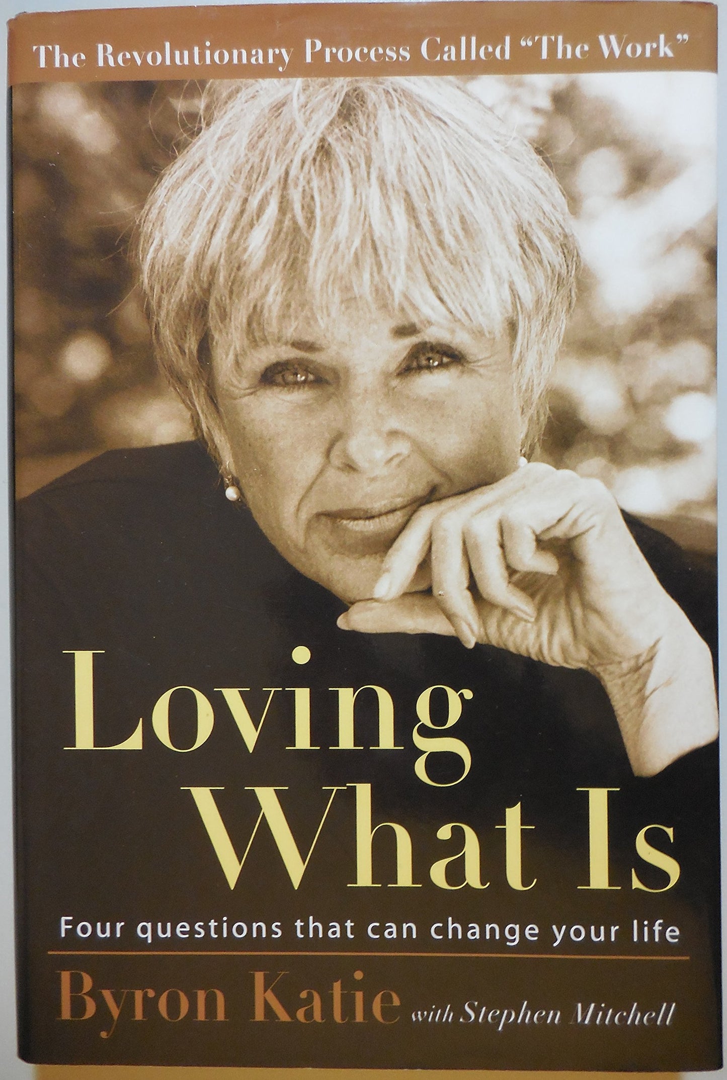 Loving What Is: Four Questions That Can Change Your Life