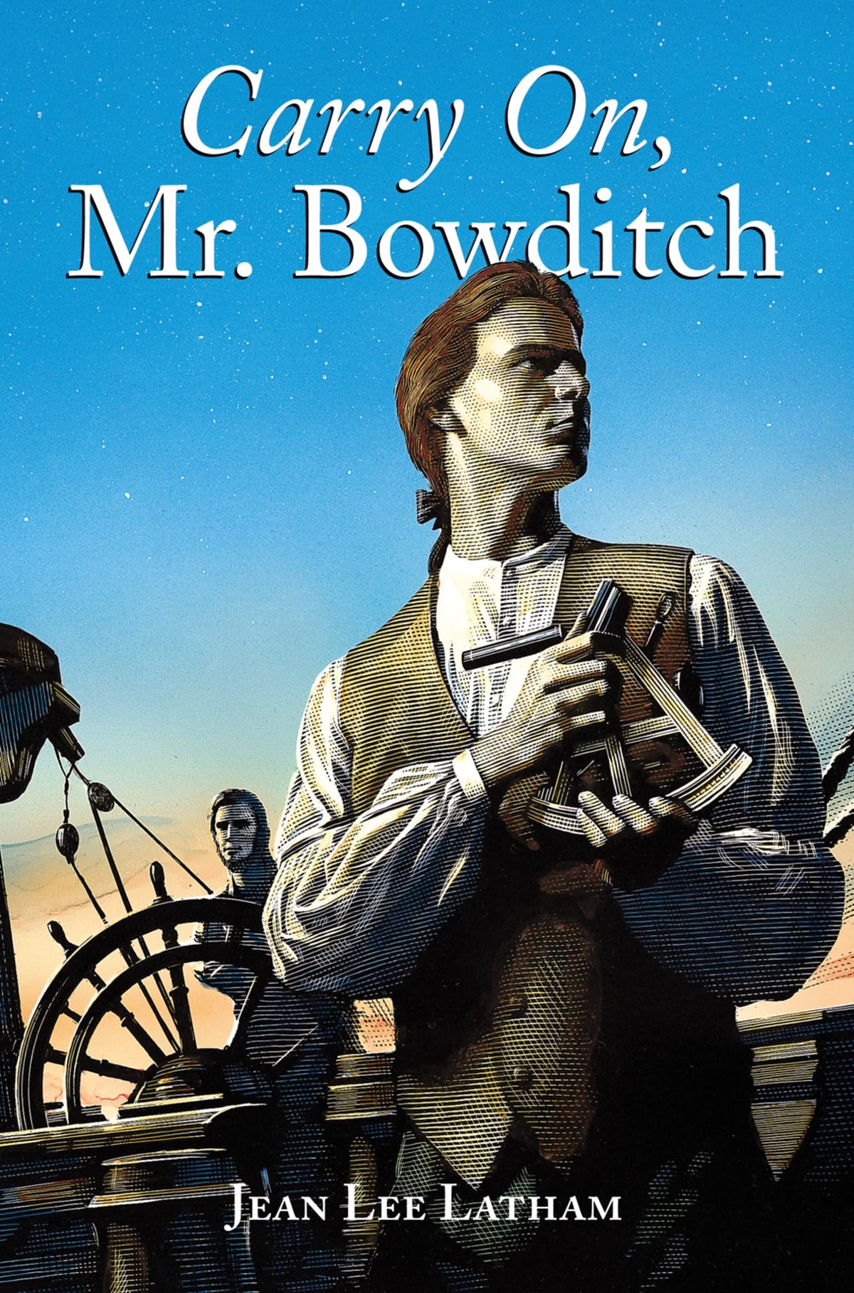 Carry On, Mr. Bowditch: A Newbery Award Winner – An American Nautical Tale of Determination and Mathematical Brilliance