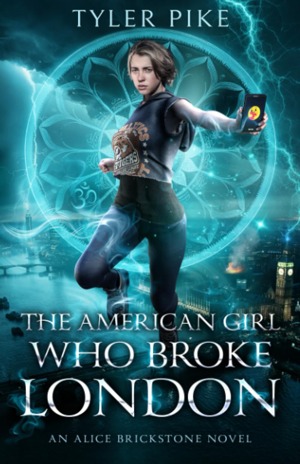The American Girl Who Broke London (Alice Brickstone)