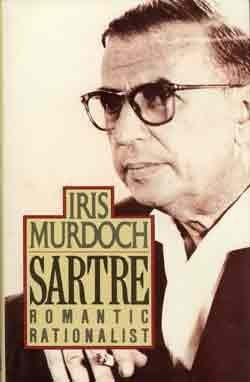 Sartre: Romantic Rationalist - 6261