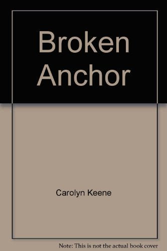 BROKEN ANCHOR ND P