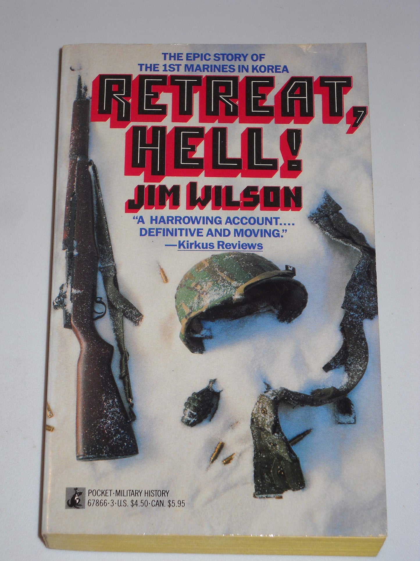 Retreat, Hell!: The Epic Story of the 1st Marines in Korea