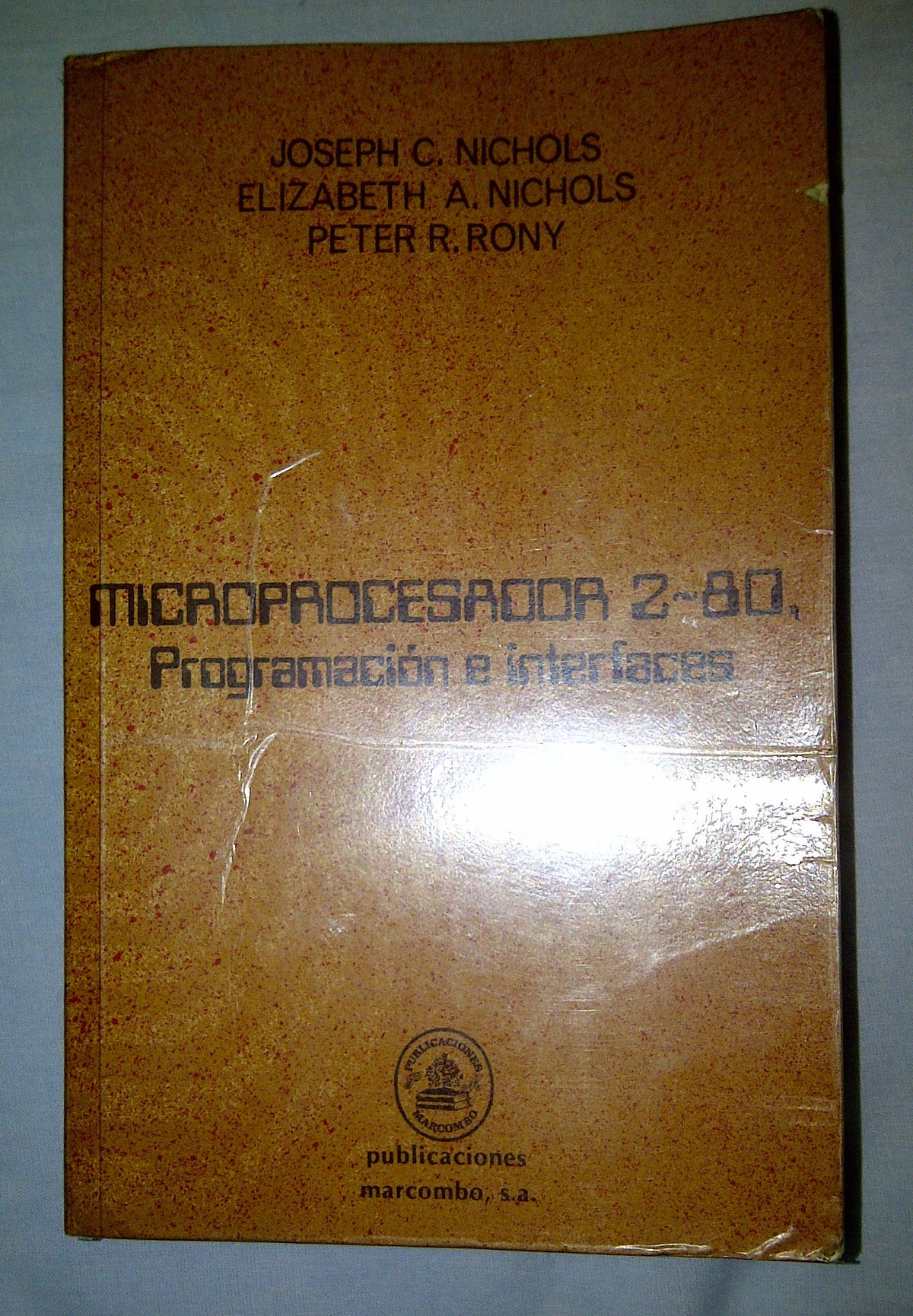 Z-80 Microprocessor: Programming and Interfacing (Book 2)