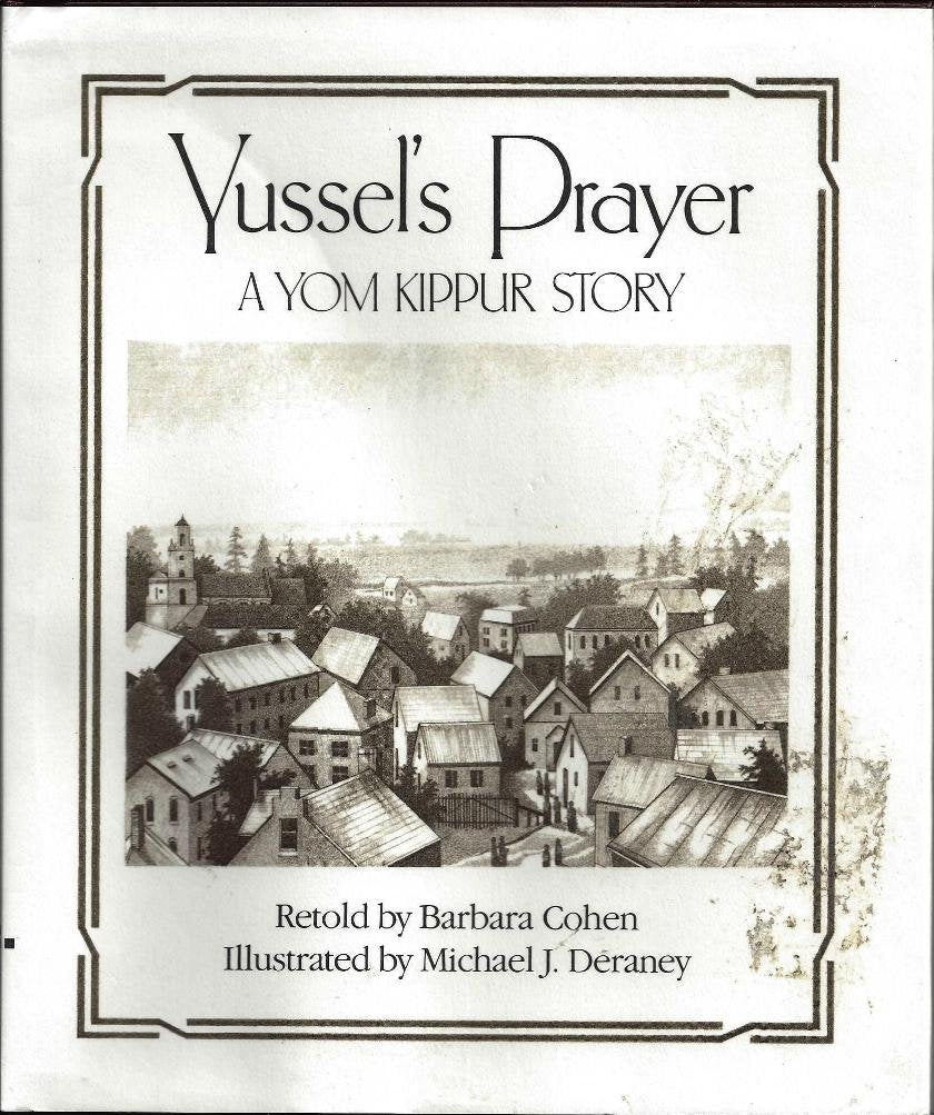 Yussel's Prayer: A Yom Kippur Story - 7308