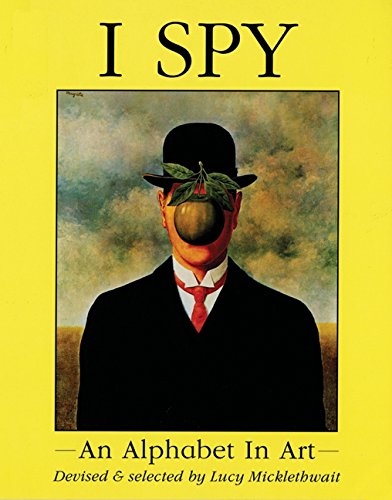 I Spy: An Alphabet in Art – A Classic Educational Picture Book About Beautiful Paintings for Kids (Ages 4-8)