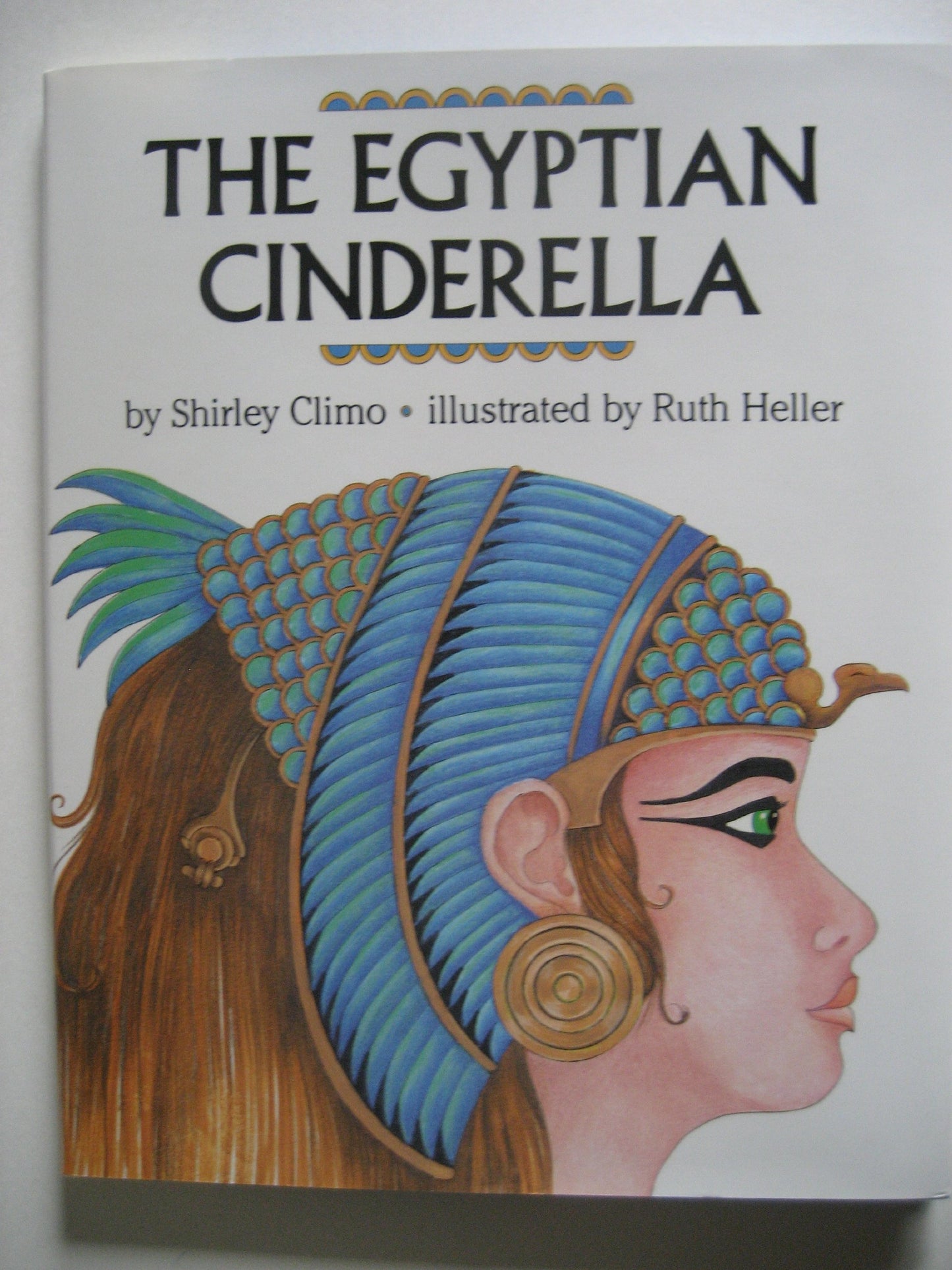 The Egyptian Cinderella: An Award-Winning Fairytale about a Lost Rose-Red Slipper and a Pharaoh for Kids (Ages 4-8)
