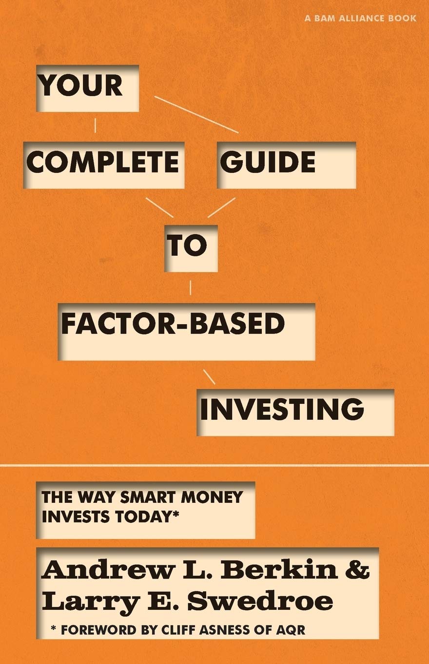 Your Complete Guide to Factor-Based Investing: The Way Smart Money Invests Today - 295
