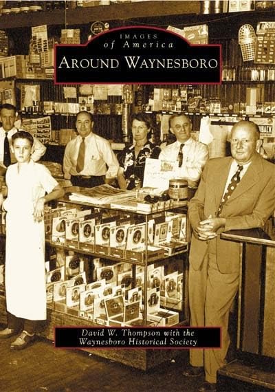 Waynesboro, Around (PA) (Images of America)