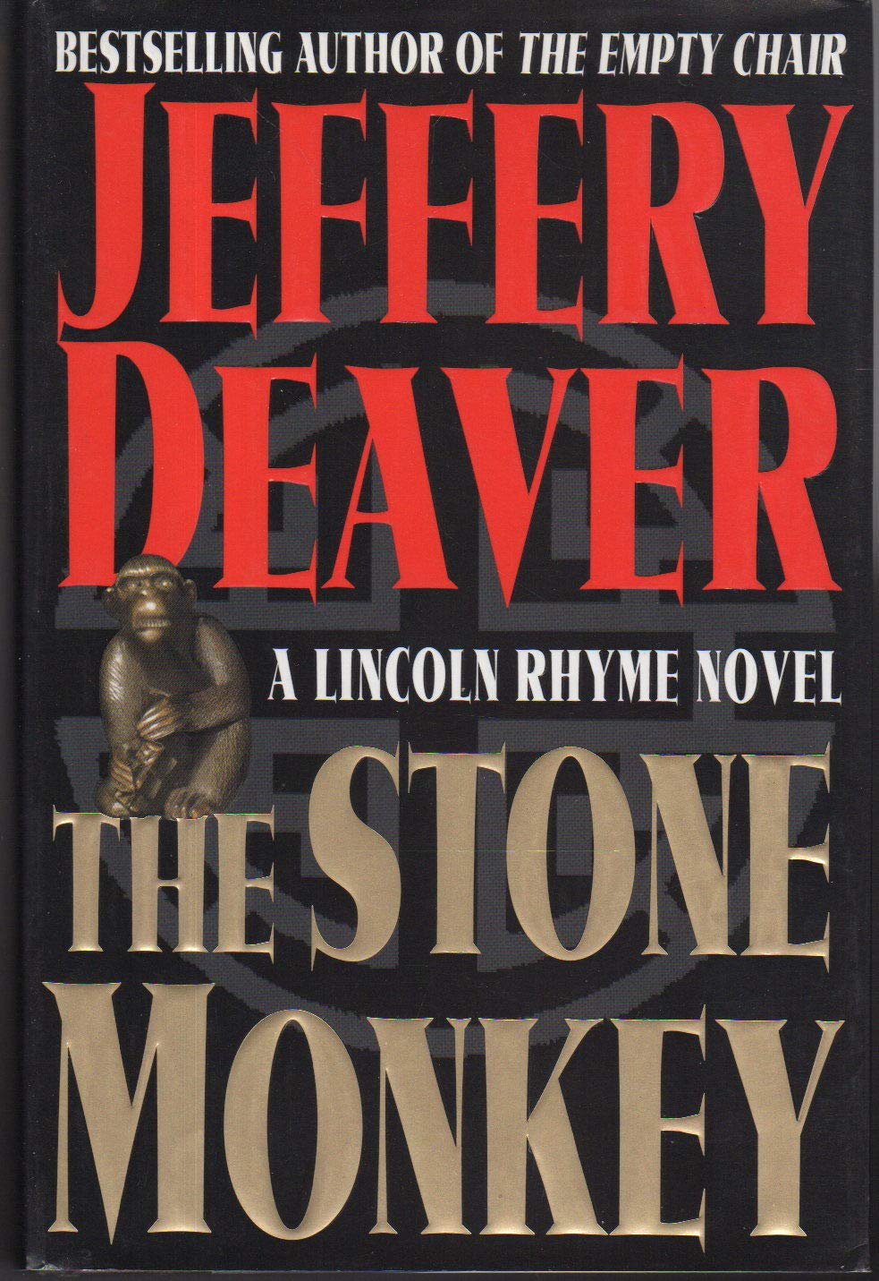 The Stone Monkey: A Lincoln Rhyme Novel (Lincoln Rhyme Novels) - 5609