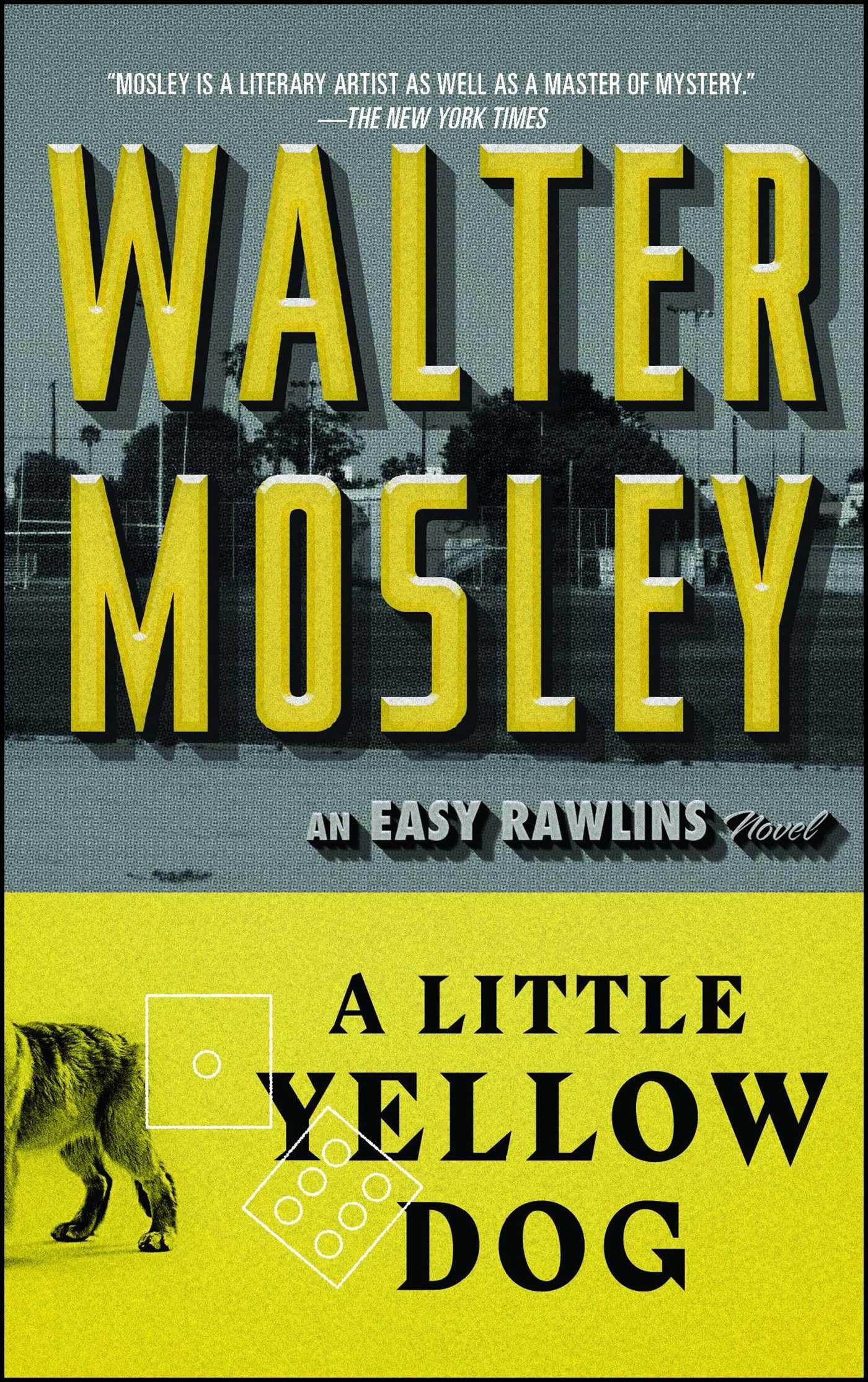 A Little Yellow Dog: An Easy Rawlins Novel (5) (Easy Rawlins Mystery) (Cover may vary) - 6113