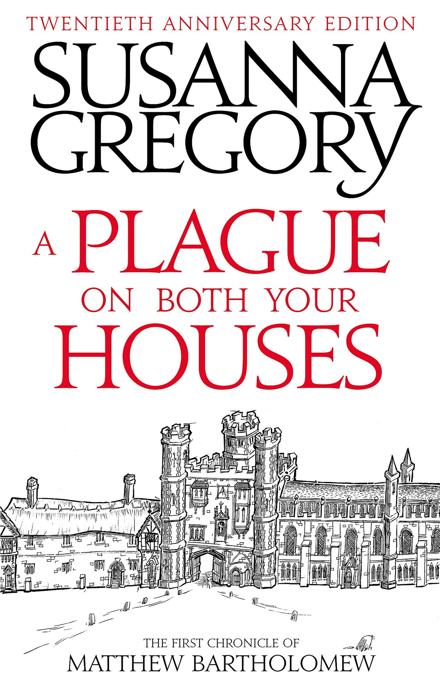 A Plague On Both Your Houses: The First Chronicle of Matthew Bartholomew (Chronicles of Matthew Bartholomew) - 3777