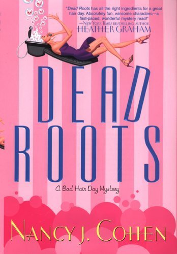 Dead Roots (Bad Hair Day Mystery)