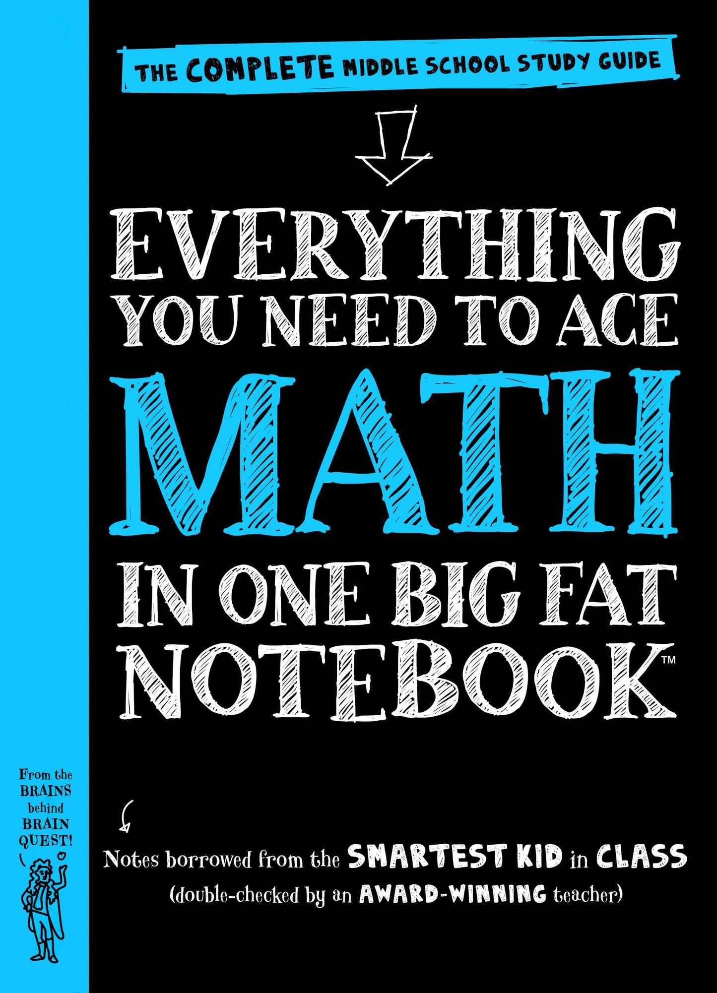 Ace Math in One Big Fat Notebook: The Complete Middle School Study Guide (Big Fat Notebooks) - 8188