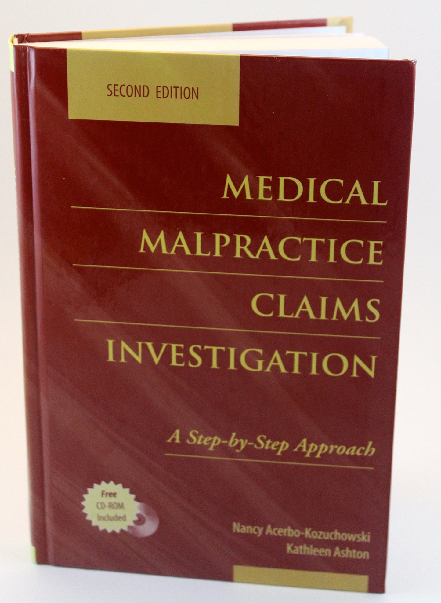 Medical Malpractice Claims Investigation: A Step-By-Step Approach