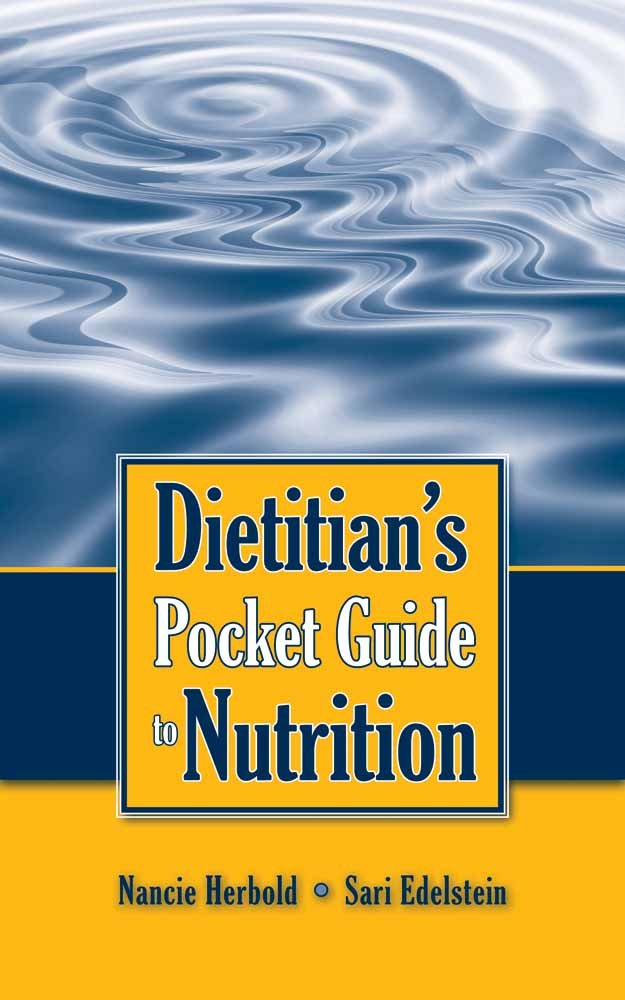 Dietitian's Pocket Guide to Nutrition: .
