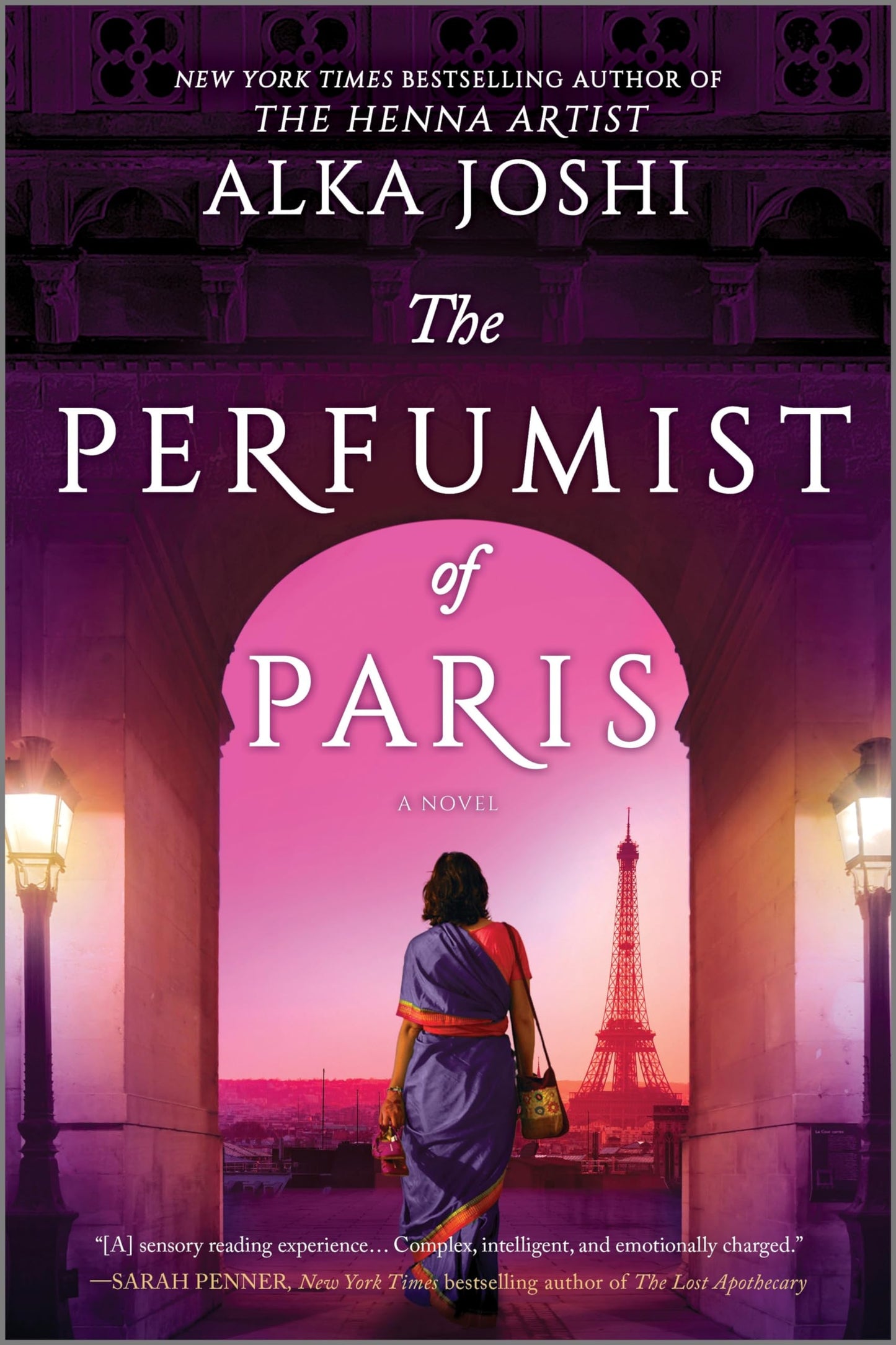 The Perfumist of Paris: A Captivating Narrative of Love, Sacrifice and Family Ties in 1970s Paris (The Jaipur Trilogy, 3)