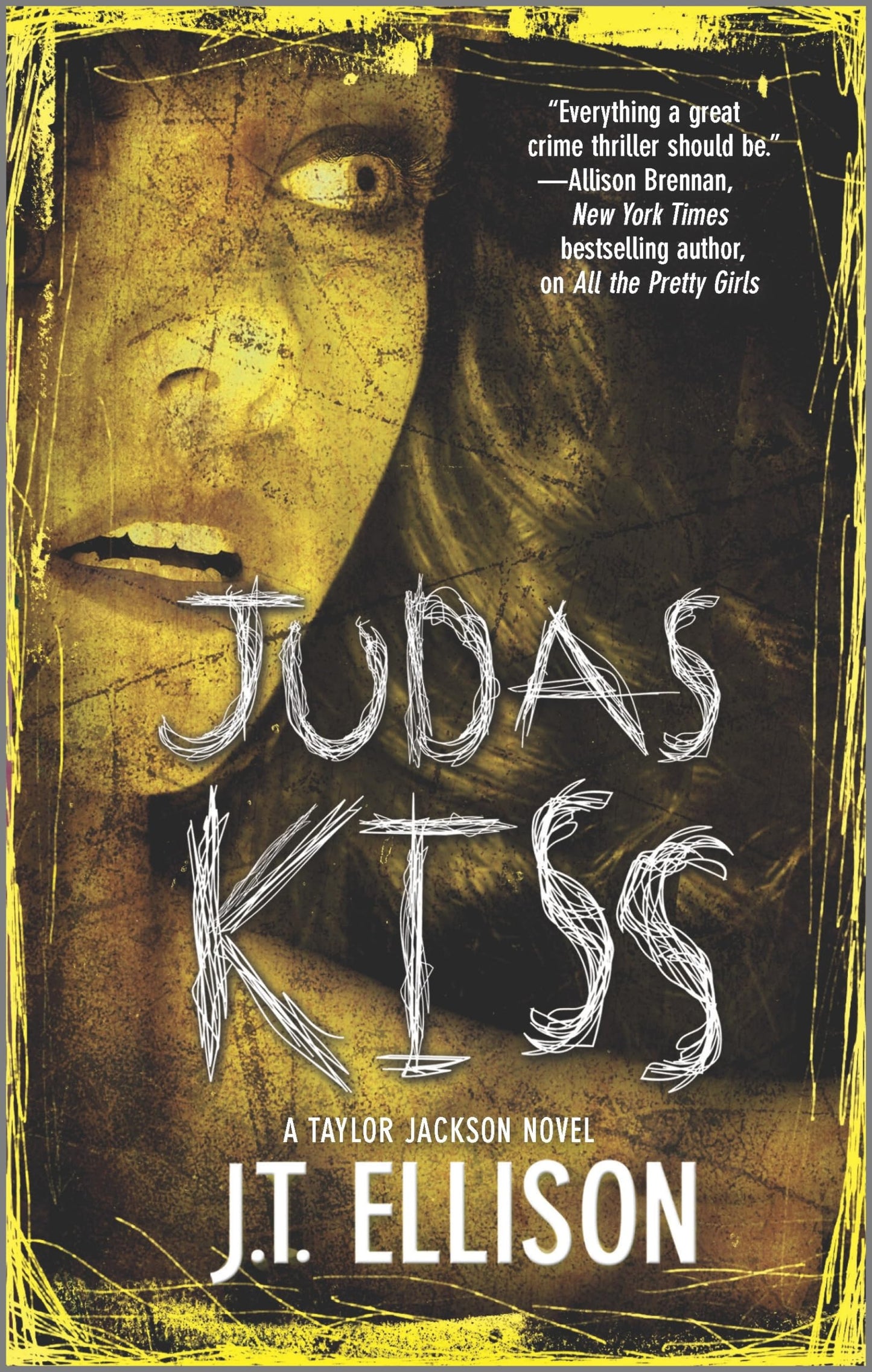 Judas Kiss: A Taylor Jackson Novel