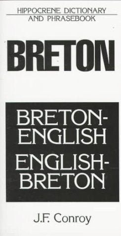 Breton-English/English-Breton: Dictionary and Phrasebook